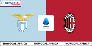 Soi Kèo Lazio Vs AC Milan - Phân Tích Tỷ Lệ Và Dự Đoán